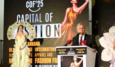 Ankara Uluslararası Hazır Giyim ve Moda Fuarı (Capital of Fashion-COF’25) Başladı