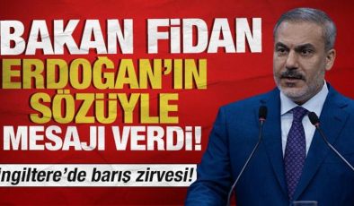 Bakan Fidan Erdoğan’ın sözüyle mesajı verdi! ‘Barışın kaybedeni olmaz’