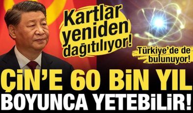 Kartlar yeniden dağıtılıyor: Çin, 60 bin yıl yetecek ‘sınırsız enerji kaynağı’ keşfetti!