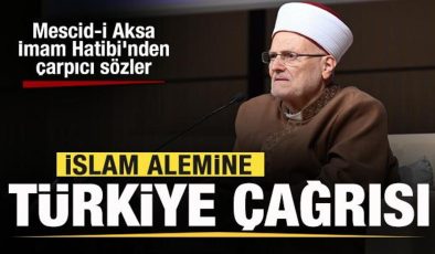 Mescid-i Aksa İmam Hatibi’nden İslam alemine Türkiye çağrısı