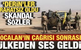 Öcalan’ın çağrısı sonrası o ülkeden ses geldi! Rahatsız oldular, skandal sözler…