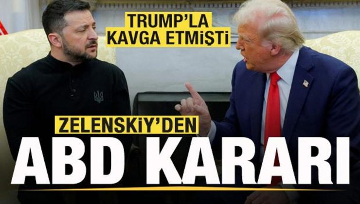 Trump’la kavga etmişti! Zelenskiy’den son dakika ABD kararı!